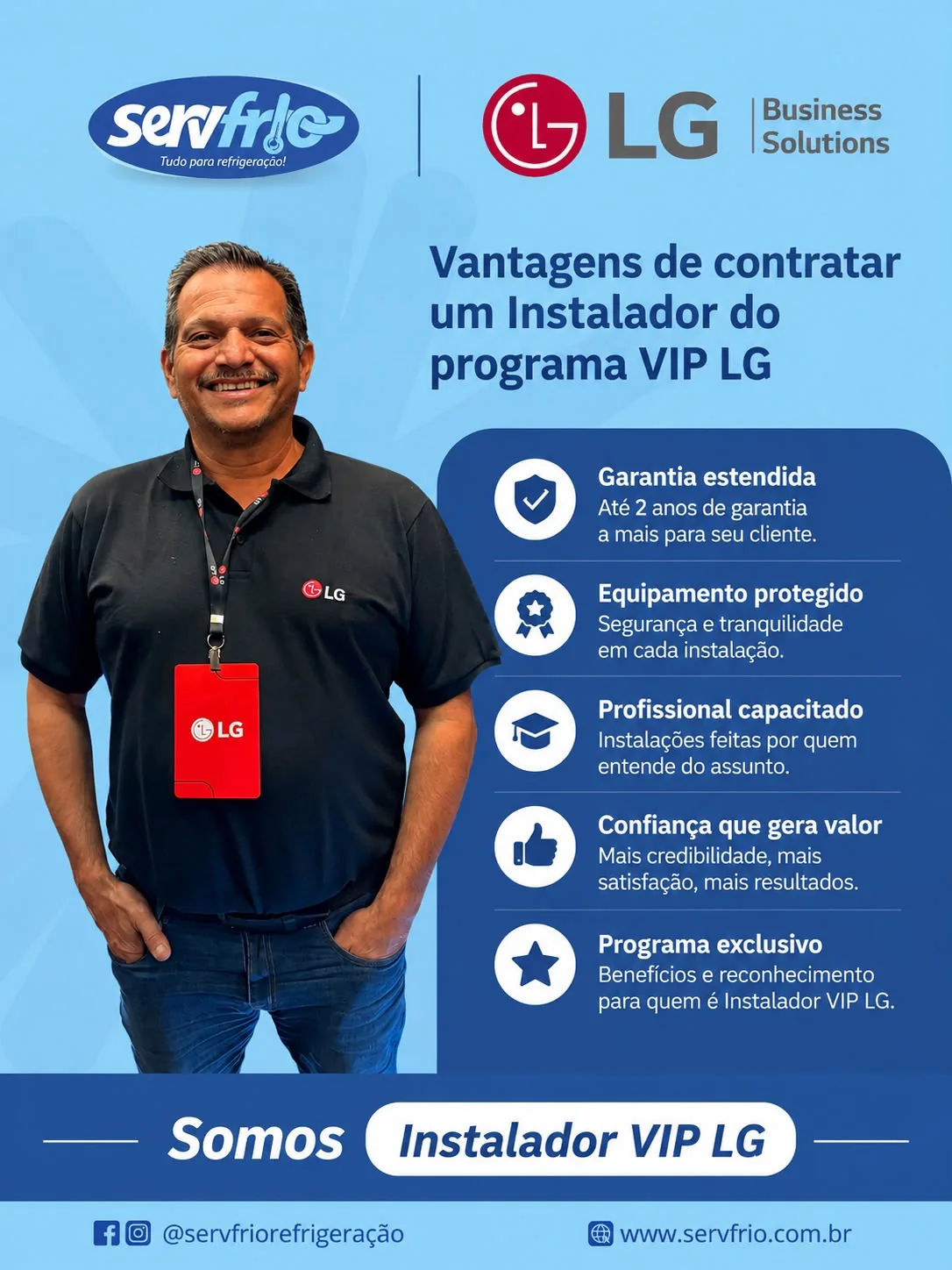 ServFrio é instalador VIP LG com equipe capacitada